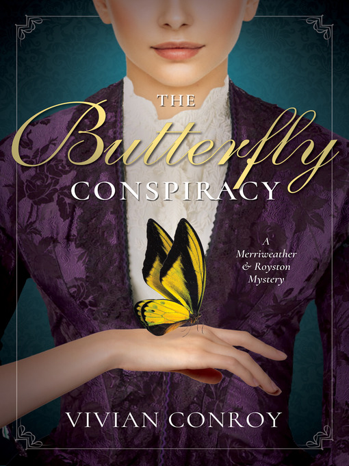 Title details for The Butterfly Conspiracy by Vivian Conroy - Available